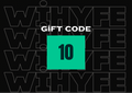 WİHYFE GİFT CODE